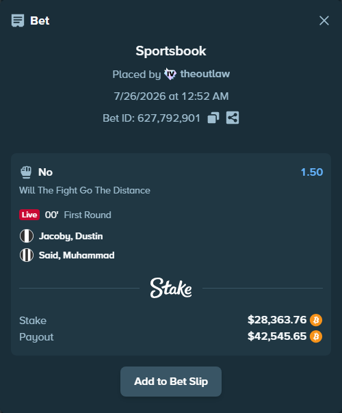 Bet slip: Jacoby, Dustin - Said, Muhammad, $28,425.26 stake at 1.50 odds, placed by theoutlaw
