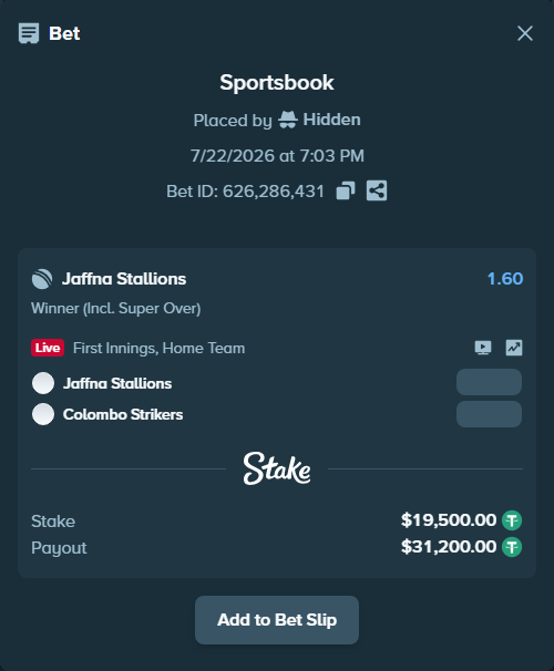 Bet slip: Jaffna Kings - Colombo Kaps, $19,519.50 stake at 1.60 odds, placed by Hidden