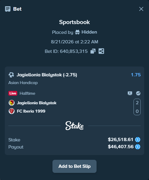 Bet slip: Jagiellonia Bialystok - FC Iberia 1999, $26,518.61 stake at 1.75 odds, placed by Hidden