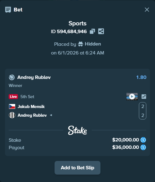 Bet slip: Jakub Mensik - Andrey Rublev, $20,000.00 stake at 1.80 odds, placed by Hidden