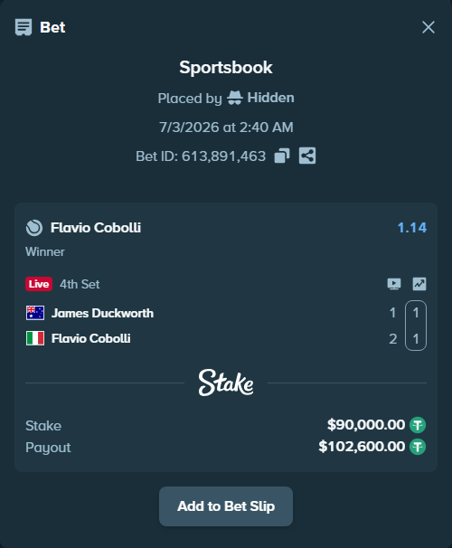 Bet slip: James Duckworth - Flavio Cobolli, $90,090.00 stake at 1.14 odds, placed by Hidden
