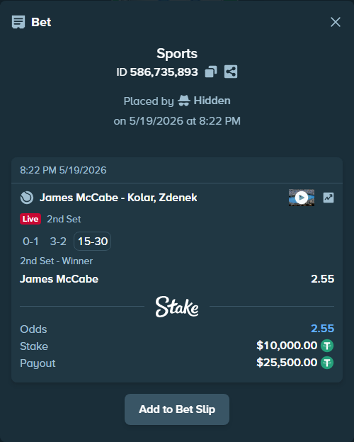 Bet slip: James McCabe - Kolar, Zdenek, $10,010.00 stake at 2.55 odds, placed by Hidden