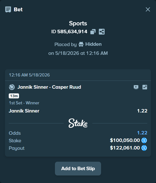 Bet slip: Jannik Sinner - Casper Ruud, $100,050.00 stake at 1.22 odds, placed by Hidden