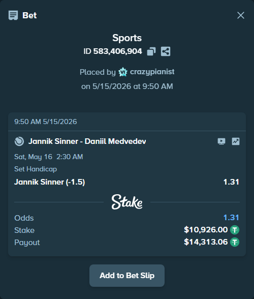 Bet slip: Jannik Sinner - Daniil Medvedev, $10,926.00 stake at 1.31 odds, placed by crazypianist
