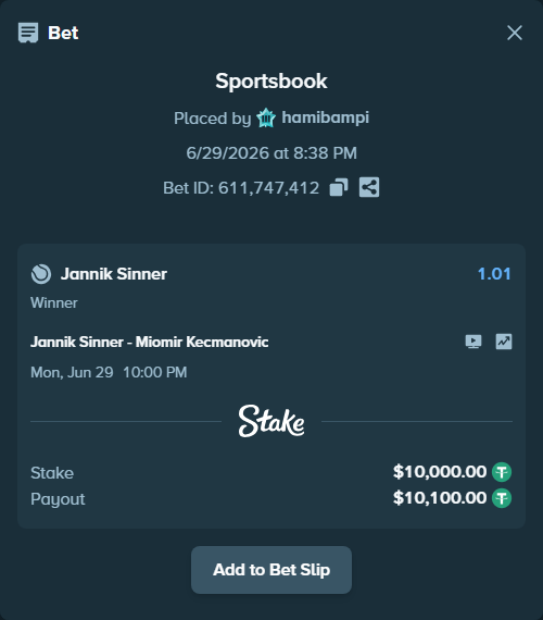 Bet slip: Jannik Sinner - Miomir Kecmanovic, $10,010.00 stake at 1.01 odds, placed by hamibampi