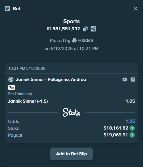 Bet slip: Jannik Sinner - Pellegrino, Andrea, $18,161.82 stake at 1.05 odds, placed by Hidden