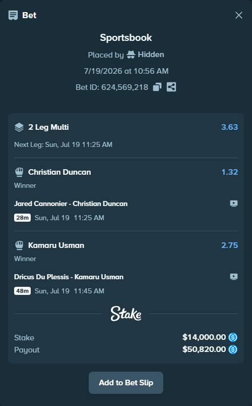 Bet slip: Jared Cannonier - Christian Duncan, $14,000.00 stake at 1.32 odds, placed by Hidden