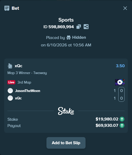 Bet slip: JasonTheWeen - xQc, $20,000.00 stake at 3.50 odds, placed by Hidden