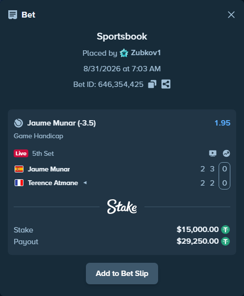 Bet slip: Jaume Munar - Terence Atmane, $15,000.00 stake at 1.95 odds, placed by Zubkov1