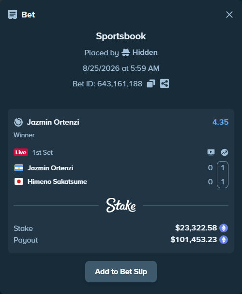 Bet slip: Jazmin Ortenzi - Himeno Sakatsume, $23,447.12 stake at 4.35 odds, placed by Hidden