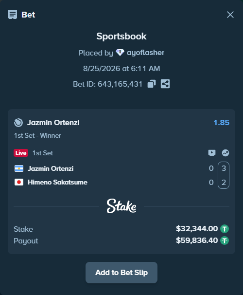 Bet slip: Jazmin Ortenzi - Himeno Sakatsume, $32,344.00 stake at 1.85 odds, placed by ayoflasher