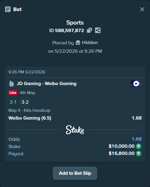 Bet slip: JD Gaming - Weibo  Gaming, $10,010.00 stake at 1.68 odds, placed by Hidden