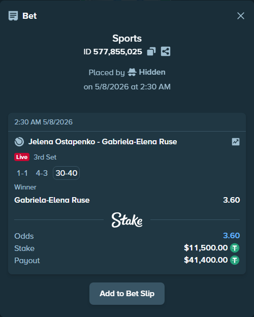 Bet slip: Jelena Ostapenko - Gabriela-Elena Ruse, $11,500.00 stake at 3.60 odds, placed by Hidden