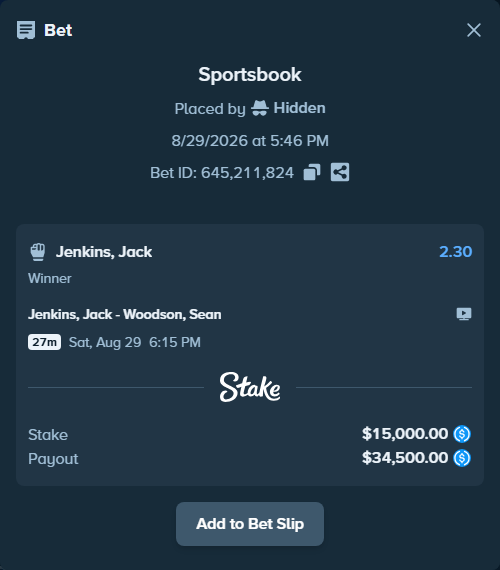 Bet slip: Jenkins, Jack - Woodson, Sean, $15,000.00 stake at 2.30 odds, placed by Hidden