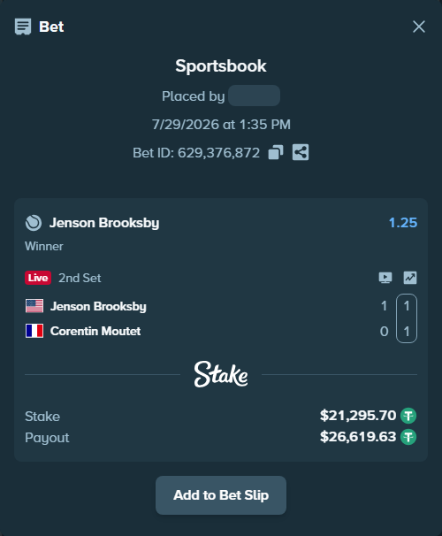Bet slip: Jenson Brooksby - Corentin Moutet, $21,317.00 stake at 1.25 odds, placed by diomancy