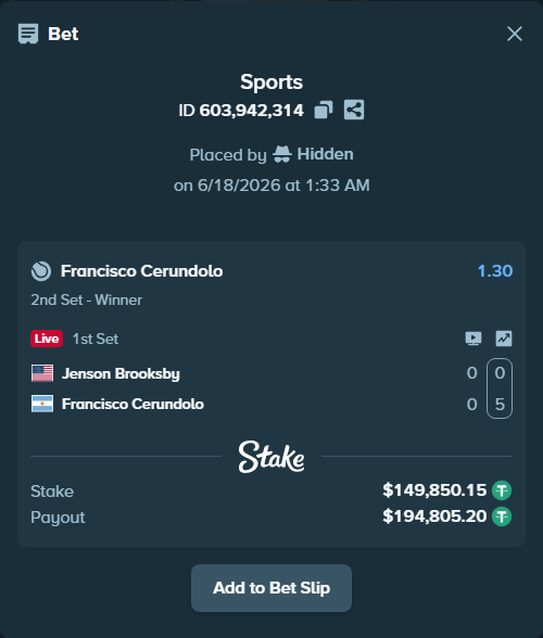 Bet slip: Jenson Brooksby - Francisco Cerundolo, $150,000.00 stake at 1.30 odds, placed by Hidden