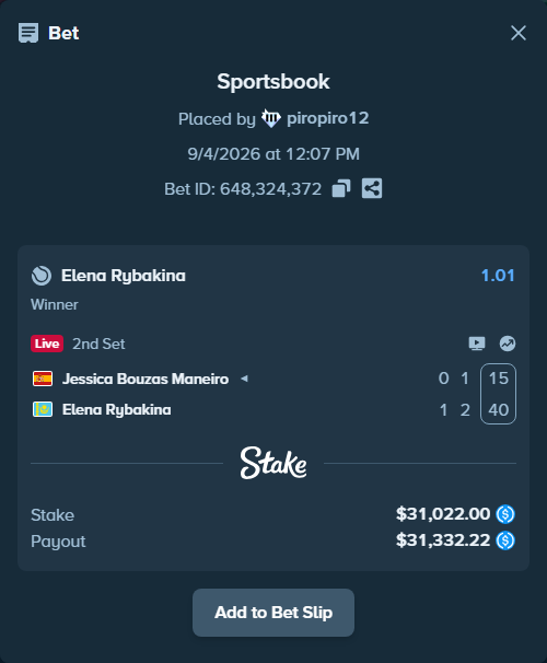 Bet slip: Jessica Bouzas Maneiro - Elena Rybakina, $31,022.00 stake at 1.01 odds, placed by piropiro12