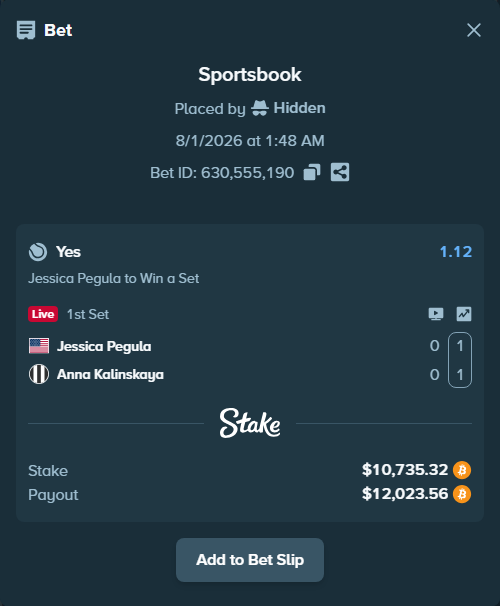 Bet slip: Jessica Pegula - Anna Kalinskaya, $11,014.10 stake at 1.12 odds, placed by Hidden