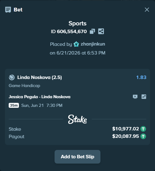 Bet slip: Jessica Pegula - Linda Noskova, $10,988.00 stake at 1.83 odds, placed by zhanjinkun