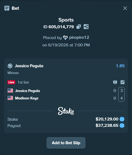 Bet slip: Jessica Pegula - Madison Keys, $20,129.00 stake at 1.85 odds, placed by piropiro12