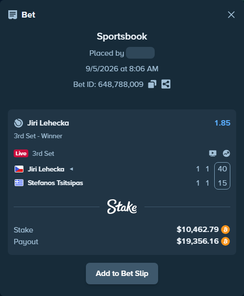 Bet slip: Jiri Lehecka - Stefanos Tsitsipas, $10,459.60 stake at 1.85 odds, placed by Pastrrr