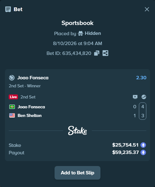 Bet slip: Joao Fonseca - Ben Shelton, $25,759.80 stake at 2.30 odds, placed by Hidden