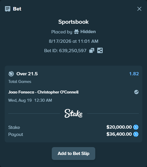 Bet slip: Joao Fonseca - Christopher O'Connell, $20,000.00 stake at 1.82 odds, placed by Hidden
