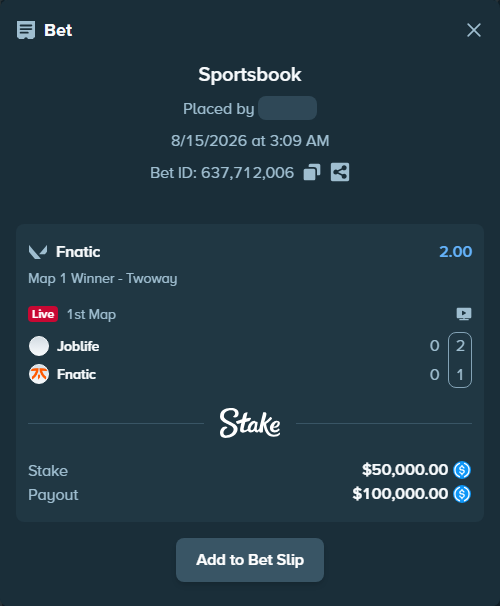 Bet slip: Joblife - Fnatic, $50,000.00 stake at 2.00 odds, placed by Cabrzy