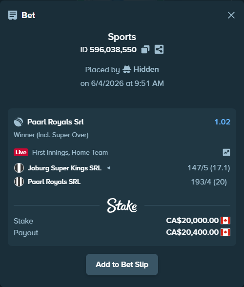 Bet slip: Joburg Super Kings SRL - Paarl Royals SRL, $14,800.00 stake at 1.02 odds, placed by Hidden