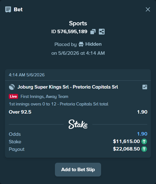 Bet slip: Joburg Super Kings SRL - Pretoria Capitals SRL, $11,615.00 stake at 1.90 odds, placed by Hidden
