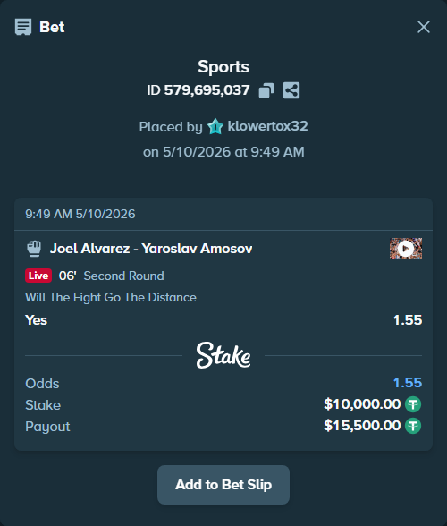 Bet slip: Joel Alvarez - Yaroslav Amosov, $10,000.00 stake at 1.55 odds, placed by klowertox32