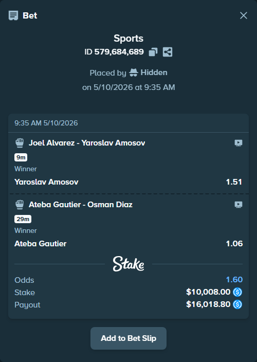 Bet slip: Joel Alvarez - Yaroslav Amosov, $10,008.00 stake at 1.51 odds, placed by Hidden