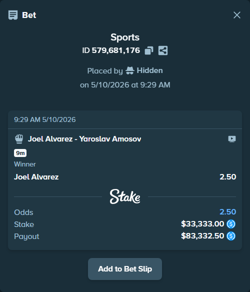 Bet slip: Joel Alvarez - Yaroslav Amosov, $33,333.00 stake at 2.50 odds, placed by Hidden