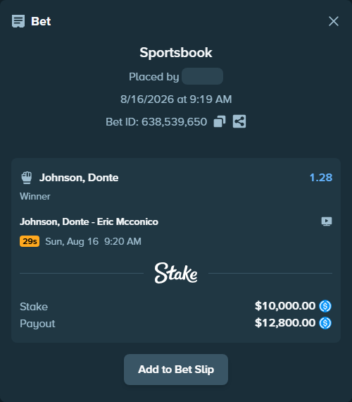 Bet slip: Johnson, Donte - Eric Mcconico, $10,000.00 stake at 1.28 odds, placed by HandsomePerc