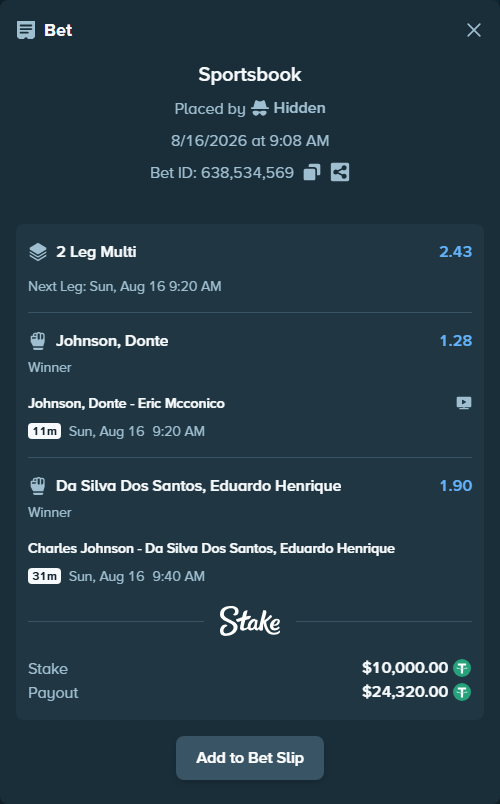 Bet slip: Johnson, Donte - Eric Mcconico, $10,010.00 stake at 1.28 odds, placed by Hidden