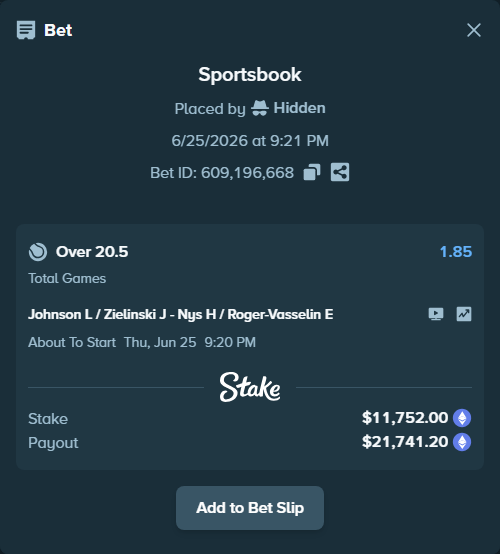 Bet slip: Johnson L / Zielinski J - Nys H / Roger-Vasselin E, $11,648.95 stake at 1.85 odds, placed by Hidden