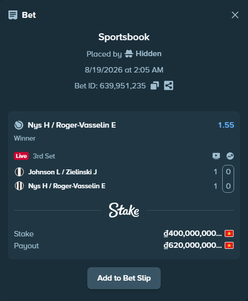Bet slip: Johnson L / Zielinski J - Nys H / Roger-Vasselin E, $16,000.00 stake at 1.55 odds, placed by Hidden