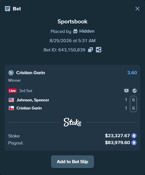 Bet slip: Johnson, Spencer - Cristian Garin, $23,439.04 stake at 3.60 odds, placed by Hidden
