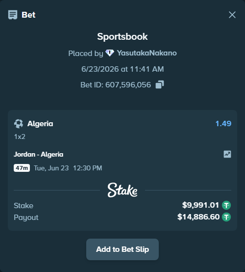 Bet slip: Jordan - Algeria, $10,001.00 stake at 1.49 odds, placed by YasutakaNakano
