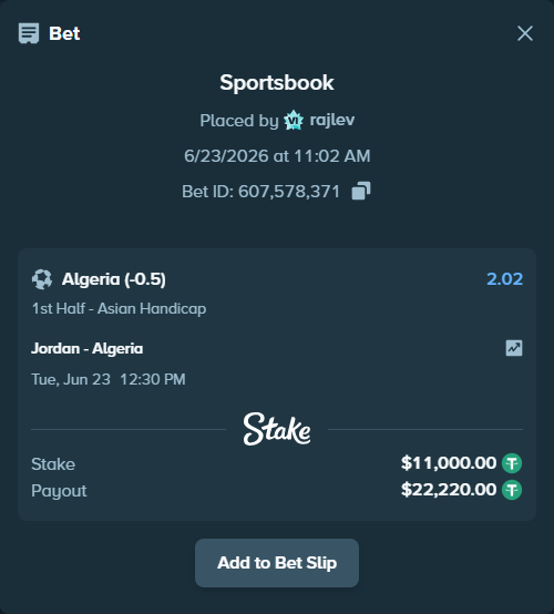 Bet slip: Jordan - Algeria, $11,011.00 stake at 2.02 odds, placed by rajlev