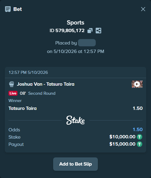 Bet slip: Joshua Van - Tatsuro Taira, $10,000.00 stake at 1.50 odds, placed by oteskots