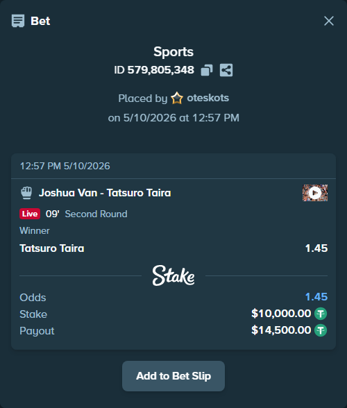 Bet slip: Joshua Van - Tatsuro Taira, $10,000.00 stake at 1.45 odds, placed by oteskots