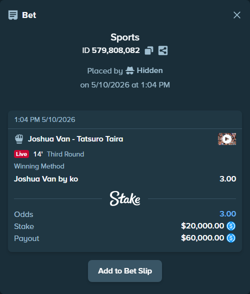 Bet slip: Joshua Van - Tatsuro Taira, $20,000.00 stake at 3.00 odds, placed by Hidden