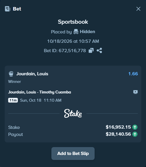 Bet slip: Jourdain, Louis - Timothy Cuamba, $16,969.10 stake at 1.66 odds, placed by theoutlaw