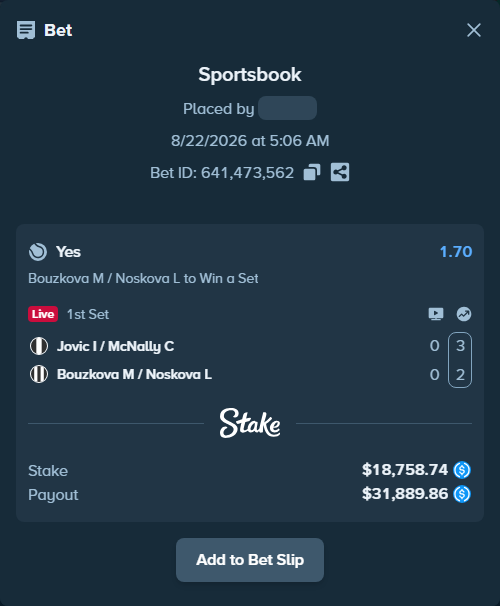 Bet slip: Jovic I / McNally C - Bouzkova M / Noskova L, $18,758.74 stake at 1.70 odds, placed by kuwkuw