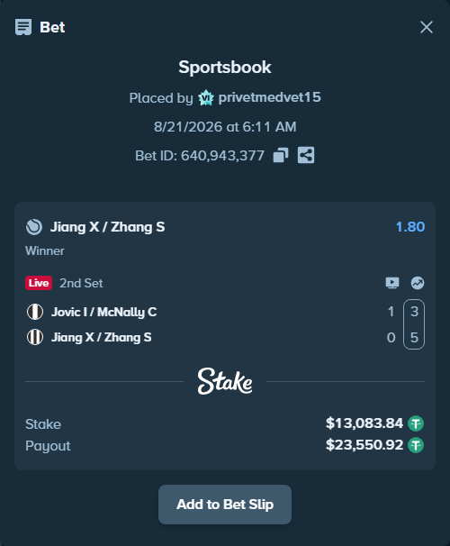 Bet slip: Jovic I / McNally C - Jiang X / Zhang S, $13,083.84 stake at 1.80 odds, placed by privetmedvet15