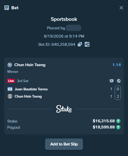 Bet slip: Juan Bautista Torres - Chun Hsin Tseng, $16,332.00 stake at 1.14 odds, placed by antoniku