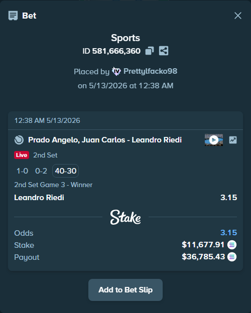 Bet slip: Juan Carlos Prado Angelo - Leandro Riedi, $9,025.61 stake at 3.15 odds, placed by Prettylfacko98