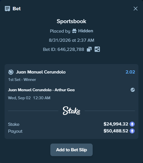 Bet slip: Juan Manuel Cerundolo - Arthur Gea, $24,725.02 stake at 2.02 odds, placed by Hidden