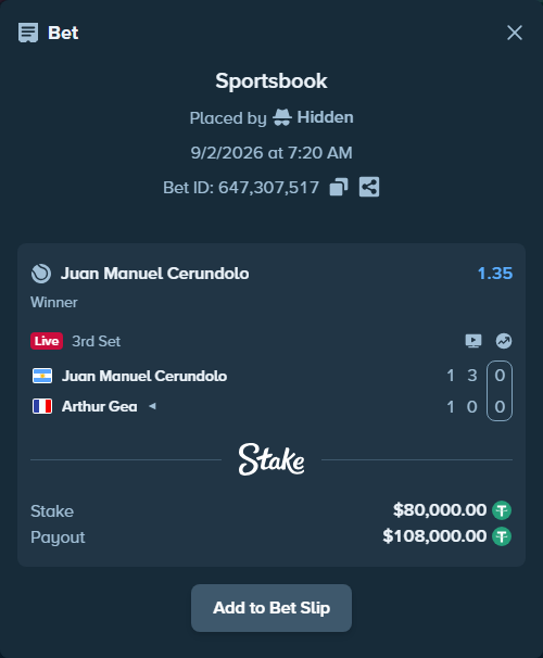 Bet slip: Juan Manuel Cerundolo - Arthur Gea, $80,000.00 stake at 1.35 odds, placed by Hidden